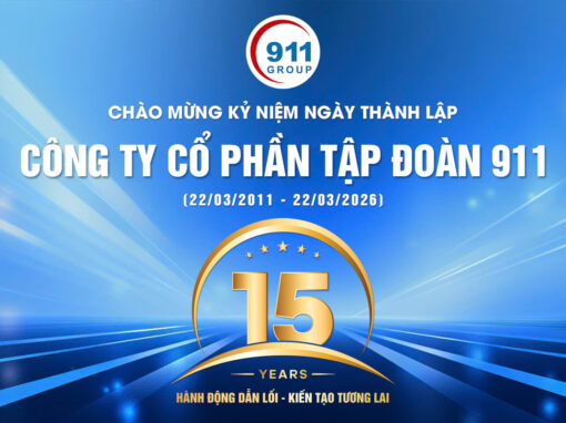 Tập đoàn 911 kỷ niệm 15 năm thành lập